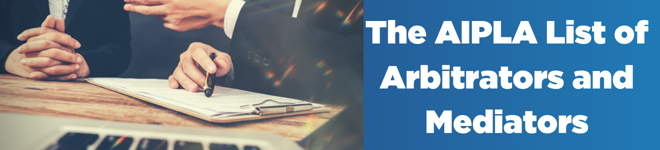 AIPLA List of Arbitrators and Mediators