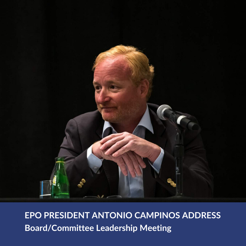 EPO President Antonio Campinos Address EPO President Antonio Campinos Address