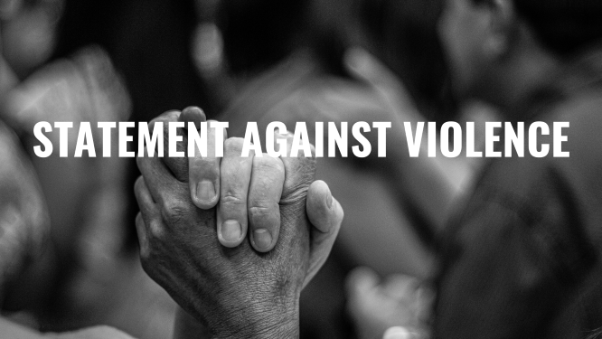 Statement Against Violence